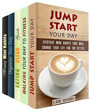 Download Daily Habits Box Set (5 in 1): Everyday Small Habits to Stack to Change Your Life for the Better (Habit Stacking) - Elaine Gutierrez file in ePub