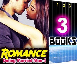 Read ROMANCE: Dating Married Man 4: 3 Books Special Bundle: Hot Girl Erotica Love Stories - Ella Gottfried file in PDF