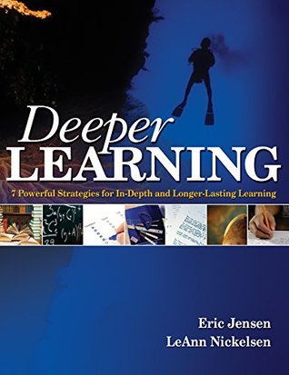 Read Deeper Learning: 7 Powerful Strategies for In-Depth and Longer-Lasting Learning - Eric Jensen file in ePub