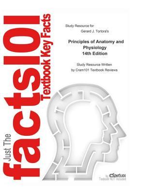 Read Online Study Resource for Tortora's Principles of Anatomy and Physiology - Cram101 Textbook Reviews | ePub