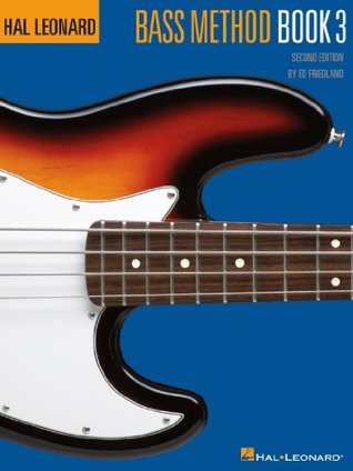 Download Hal Leonard Bass Method Book 3 (Hal Leonard Electric Bass Method) - Ed Friedland file in PDF