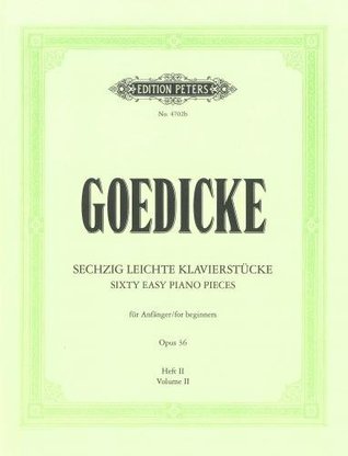 Download Goedicke: Sixty Easy Piano Pieces for beginners Op.36 Book 2 - Alexander Goedicke file in PDF