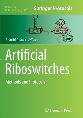 Full Download Artificial Riboswitches: Methods and Protocols - Atsushi Ogawa file in ePub
