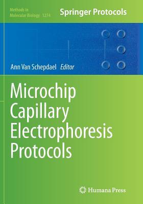 Read Microchip Capillary Electrophoresis Protocols - Ann Van Schepdael file in ePub