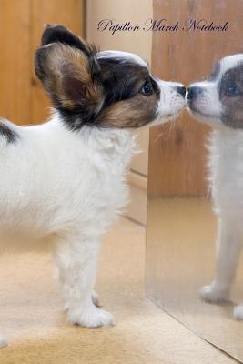 Read Papillon March Notebook Papillon Record, Log, Diary, Special Memories, To Do List, Academic Notepad, Scrapbook & More - Papillon | ePub