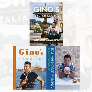 Full Download Gino D'Acampo Collection Italian Recipes 3 Books bundle (Gino's Italian Escape, A Taste of the Sun: Gino's Italian Escape, Italian Home Baking) - Gino D'Acampo file in ePub