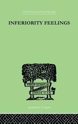 Download Inferiority Feelings: In the Individual and the Group - Olive Brachfeld file in ePub