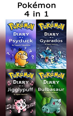 Read Pokemon: Unofficial Diaries and Story Accounts of Pokémon 4 in 1 Book - Tagashi Takashima | ePub