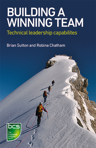 Full Download Building A Winning Team: Technical Leadership Capabilities - Brian Sutton file in ePub