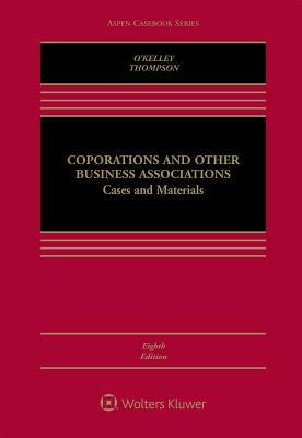 Read Corporations and Other Business Associations: Cases and Materials - Charles R.T. O'Kelley | ePub