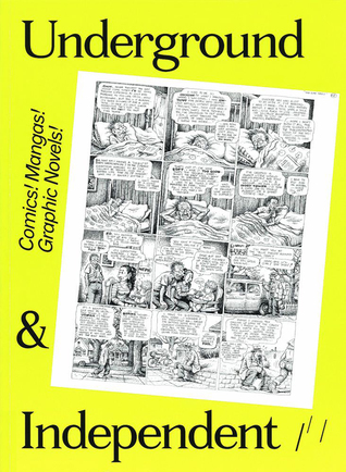 Read Underground & Independent (Comics! Mangas! Graphic Novels!, #5) - Andreas C. Knigge | PDF