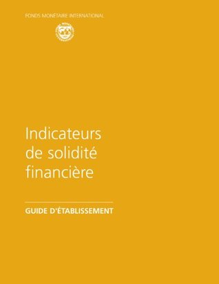 Full Download Financial Soundness Indicators: Compilation Guide - International Monetary Fund file in PDF