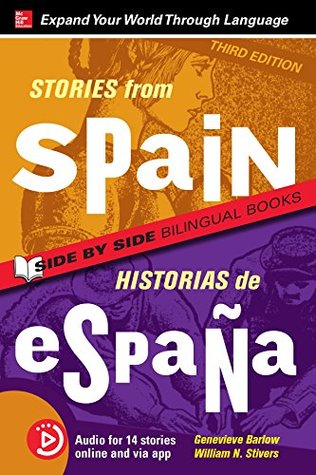 Read Stories from Spain / Historias de España, Premium Third Edition (Stories From/ Side by Side Bilingual Books) - Genevieve Barlow | ePub
