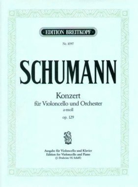 Full Download Cello Concerto in A minor, op.129 - Breitkopf Urtext - cello part with piano reduction - (EB 8597) - Robert Schumann | PDF