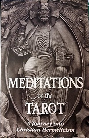 Full Download Meditations on the Tarot: A Journey into Christian Hermeticism - Valentin Tomberg | PDF