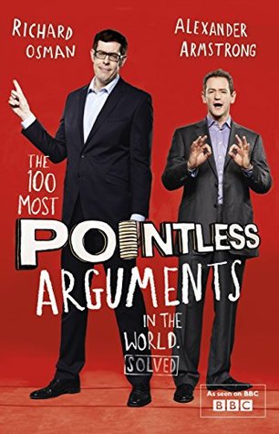 Full Download The 100 Most Pointless Arguments in the World - Alexander Armstrong file in PDF
