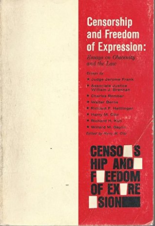 Read Censorship and Freedom of Expression: Essays on Obscenity and the Law - Rand McNally [1971]Kf9 Chicago file in PDF