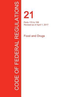 Read Online Cfr 21, Parts 170 to 199, Food and Drugs, April 01, 2017 (Volume 3 of 9) - Office of the Federal Register (Cfr) file in PDF
