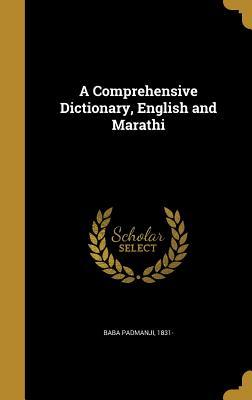 Read A Comprehensive Dictionary, English and Marathi - Baba Padmanji file in PDF