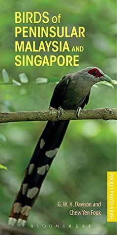 Read Online Birds of Peninsular Malaysia and Singapore (Pocket Photo Guides) - G W H Davison | PDF