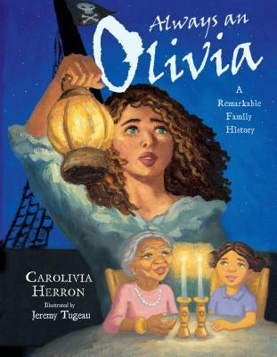 Download Always an Olivia: A Remarkable Family History - Carolivia Herron file in PDF