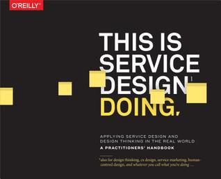 Download This Is Service Design Doing: Applying Service Design Thinking in the Real World - Marc Stickdorn file in PDF
