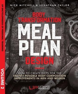 Read Online Principles of Body Transformation Meal Plan Design - Nick Mitchell file in ePub