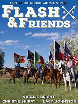 Download Flash & Friends (Rescue Animal Series Book 4) - Natalie Bright file in PDF