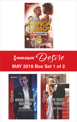 Read Harlequin Desire May 2018 Box Set - 1 of 2: An Honorable Seduction\Wrong Brother, Right Man\One Night to Forever - Brenda Jackson | ePub