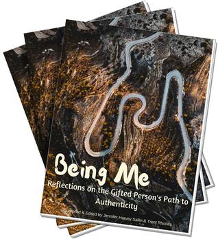 Read Online Being Me: Reflections on the Gifted Person’s Path to Authenticity - Jennifer Harvey Sallin file in PDF