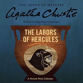 Read Online The Labors of Hercules: A Hercule Poirot Collection - Agatha Christie file in ePub