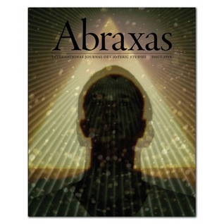 Read Abraxas: An International Journal of Esoteric Studies, No. 5, Spring 2014 - Robert Ansell | ePub