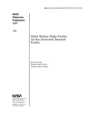 Download NASA Wallops Flight Facility Air-Sea Interaction Research Facility - National Aeronautics and Space Administration file in ePub