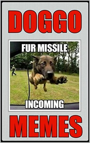 Read Online Memes: Epic Dog Funny Memes: With Further Memes Comedy - Barking Mad - Memes file in PDF