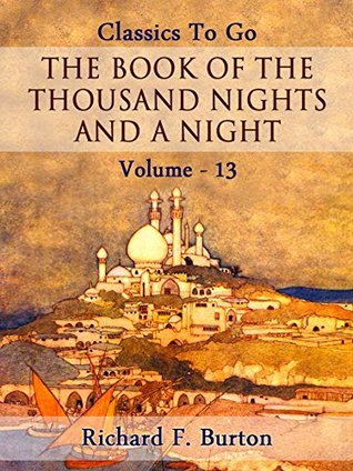 Read Online The Book of the Thousand Nights and a Night — Volume 13 - Anonymous file in ePub