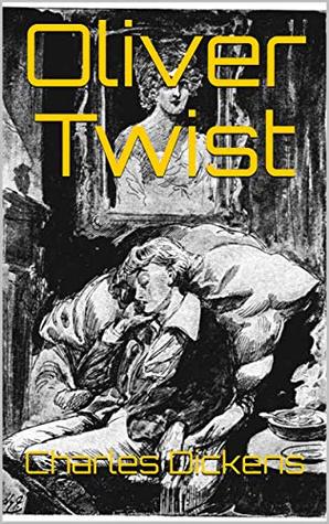 Read Oliver Twist by Charles Dickens (Illustrated) - Charles Dickens file in ePub