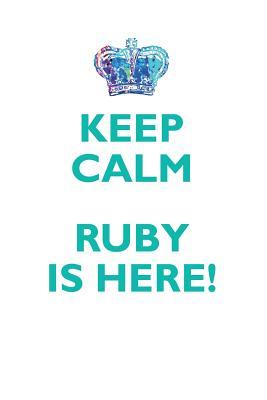 Download KEEP CALM, RUBY IS HERE AFFIRMATIONS WORKBOOK Positive Affirmations Workbook Includes: Mentoring Questions, Guidance, Supporting You - Affirmations World | PDF