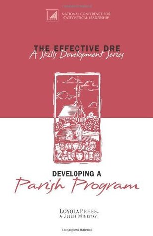 Download The Effective DRE : Developing a Parish Program (A skills Development Series) - Richard Reichert | ePub