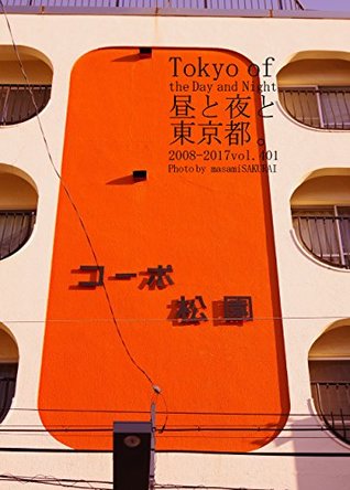Read Tokyo of the Day and Night: Tokyo of the Day and Night - sakuraimasami | PDF