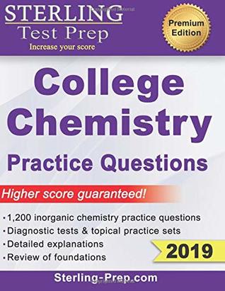 Read Online Sterling Test Prep College Chemistry Practice Questions: General Chemistry Practice Questions with Detailed Explanations - Sterling Test Prep | ePub