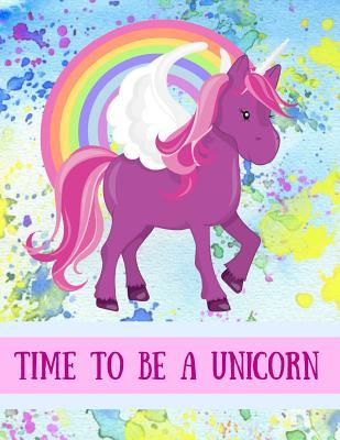 Download Time to Be a Unicorn: Unicorn Journal for Girls - Veropa Press | ePub