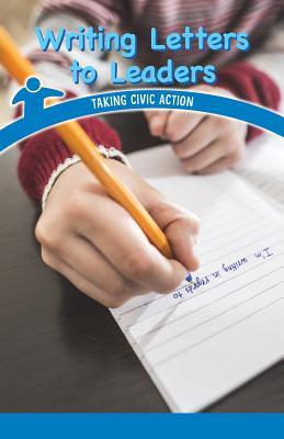 Read Online Writing Letters to Leaders: Taking Civic Action - Leona Fowler file in ePub
