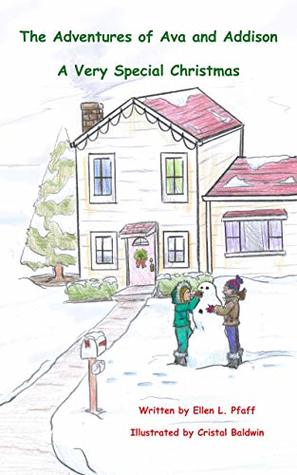 Download A Very Special Christmas (The Adventures of Ava and Addison) - Ellen L. Pfaff | ePub