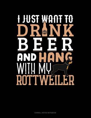 Download I Just Want to Drink Beer & Hang with My Rottweiler: Cornell Notes Notebook -  file in ePub