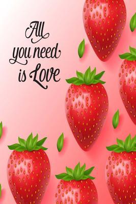 Read All You Need Is Love: 190 Notebook Lined Page Softcover Notes Journal, College Ruled Composition Notebook ( 6 X 9, 190 Pages) -  | ePub