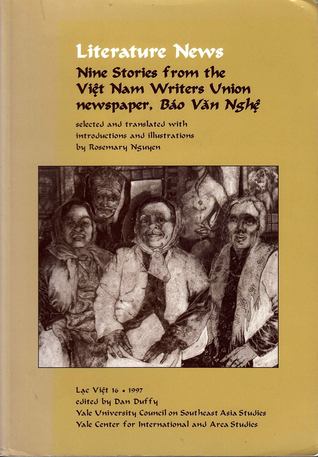 Read Literature News: Nine Stories from the Việt Nam Writers Union newspaper, Báo Văn Nghệ - Rosemary Nguyen | PDF