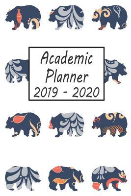 Download Academic Planner 2019 - 2020: Bear Weekly and Monthly Planner, Academic Year July 2019 - June 2020: 12 Month Agenda - Calendar, Organizer, Notes, Goals & to Do Lists -  file in PDF