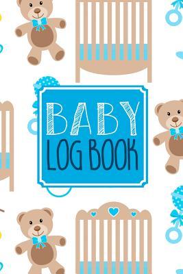 Read Online Baby Log Book: Baby Tracker Journal Schedule 24 HR Nurse Bottle Milk Poop Diaper Feeding Sleep Awake Time Day Night 15 - Felix Oliver M file in ePub