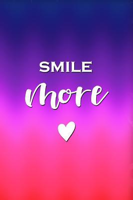 Download Smile More: Cute Motivational Quote Multicolored Notebook Blank Lined Journal -  file in PDF