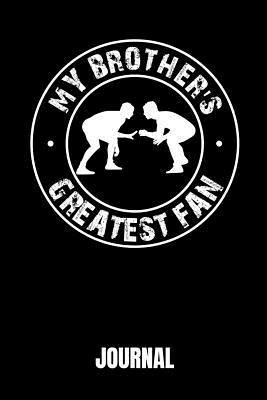 Read Online My Brother's Greatest Fan: Journal 100 Pages Notebook 6x9 Blank Line -  | ePub
